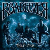 Roadfever, Wolf Pack