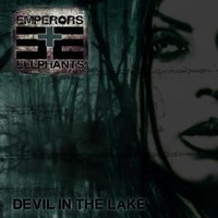 Emperors and Elephants, Devil In The Lake