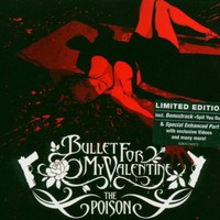 Bullet for My Valentine, The Poison
