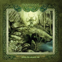 Moonroot, Under The Ancient Oak