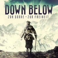 Down Below, Zur Sonne - Zur Freiheit