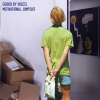 Guided by Voices, Motivational Jumpsuit