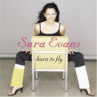 Sara Evans, Born to Fly