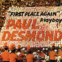 Paul Desmond, First Place Again
