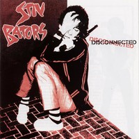 Stiv Bators, Disconnected