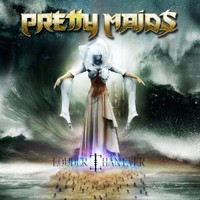 Pretty Maids, Louder Than Ever