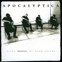 Apocalyptica, Plays Metallica by Four Cellos