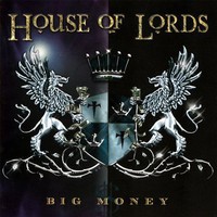 House of Lords, Big Money