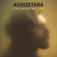 Augustana, Life Imitating Life