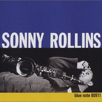 Sonny Rollins, Sonny Rollins, Volume 1