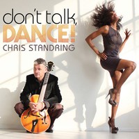 Chris Standring, Don't Talk, Dance!