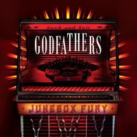 The Godfathers, Jukebox Fury