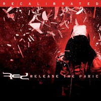 Red, Release The Panic: Recalibrated