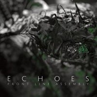 Front Line Assembly, Echoes