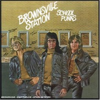 Brownsville Station, School Punks
