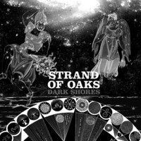 Strand of Oaks, Dark Shores
