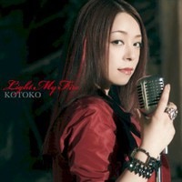 Kotoko, Light My Fire