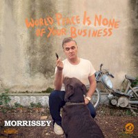 Morrissey, World Peace Is None Of Your Business