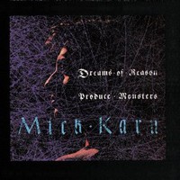 Mick Karn, Dreams Of Reason Produce Monsters