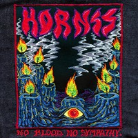 HORNSS, No Blood, No Sympathy