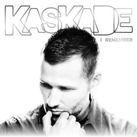 Kaskade, I Remember