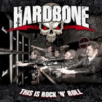 Hardbone, This Is Rock 'n' Roll