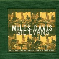 Miles Davis & Gil Evans, The Complete Columbia Studio Recordings
