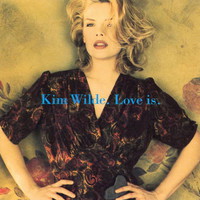 Kim Wilde, Love Is