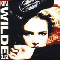 Kim Wilde, Close