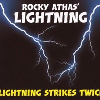 The Rocky Athas Group, Lightning Strikes Twice