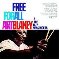 Art Blakey & The Jazz Messengers, Free For All