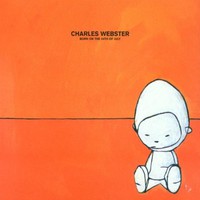 Charles Webster, Born on the 24th of July