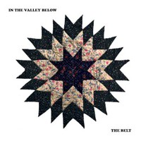 In The Valley Below, The Belt