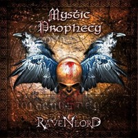 Mystic Prophecy, Ravenlord