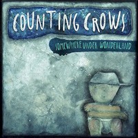 Counting Crows, Somewhere Under Wonderland