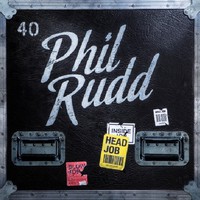 Phil Rudd, Head Job