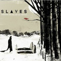 Slaves, Through Art We Are All Equals