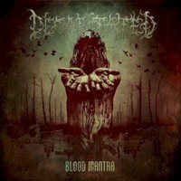Decapitated, Blood Mantra