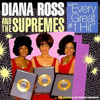 Diana Ross & The Supremes, Every Great #1 Hit