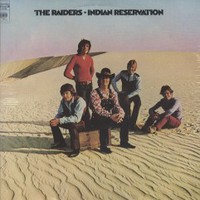 Paul Revere and The Raiders, Indian Reservation