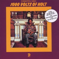 John Holt, 1000 Volts of Holt