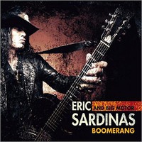 Eric Sardinas and Big Motor, Boomerang