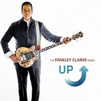 The Stanley Clarke Band, Up