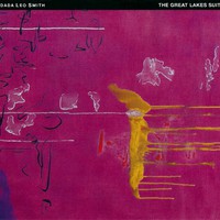 Wadada Leo Smith, The Great Lakes Suites