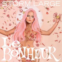 Storm Large, Le Bonheur