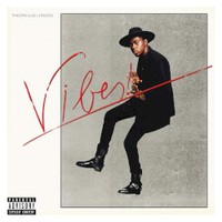 Theophilus London, Vibes