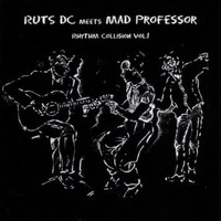 Ruts DC, Rhythm collision