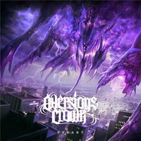 Aversions Crown, Tyrant