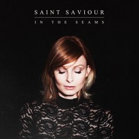 Saint Saviour, In the Seams