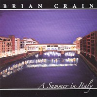 Brian Crain, A Summer In Italy